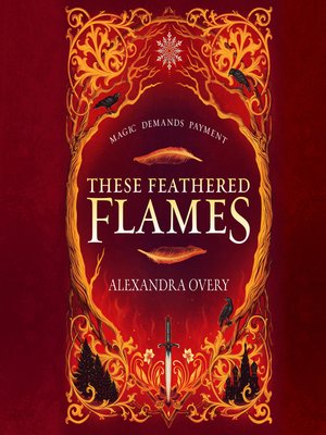 cover image of These Feathered Flames